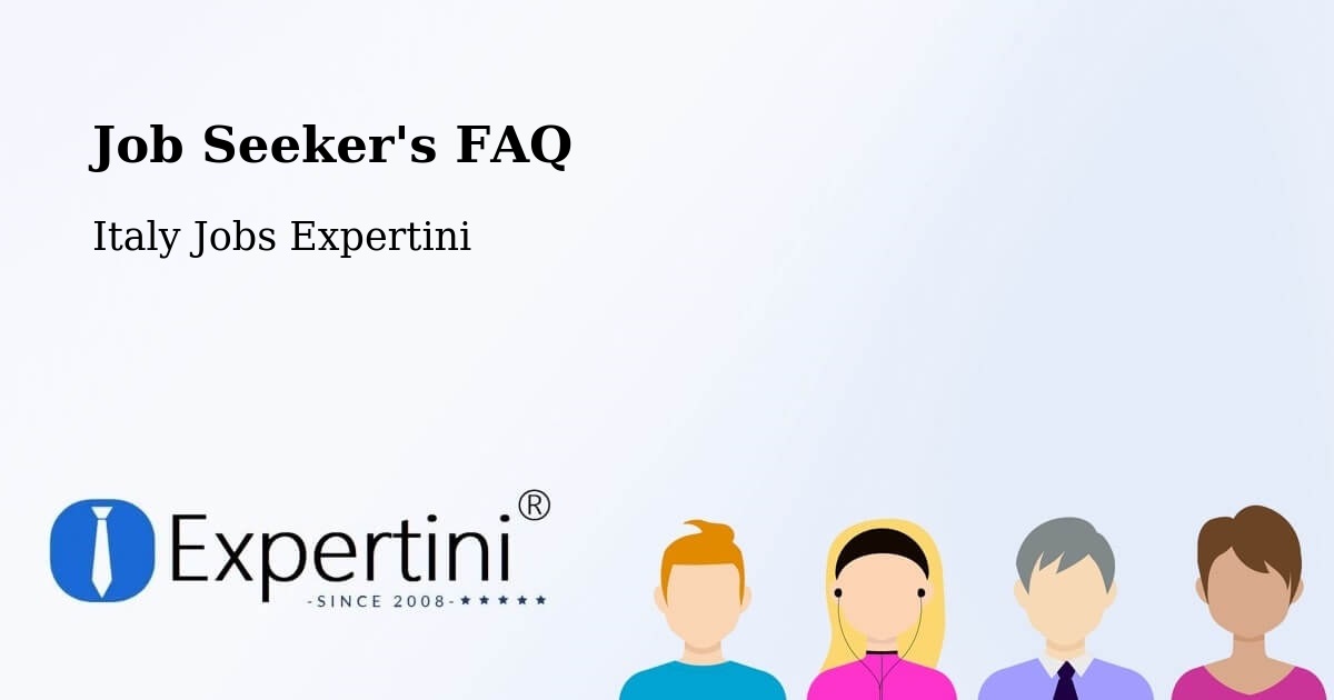 Job Seeker FAQ – Solara - Italy Jobs Expertini