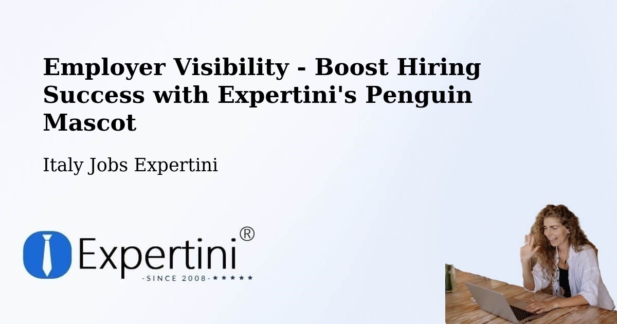 CV and Resume Visibility Optimization – Solara - Italy Jobs Expertini